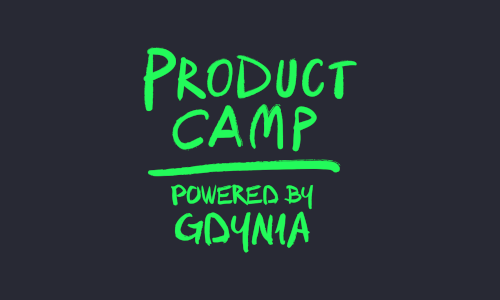 Konferencja Product Camp 2022 w Gdyni