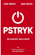 Książka Pstryk. Jak zmieniać, żeby zmienić