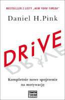 Książka Drive. Kompletnie inne spojrzenie na motywację