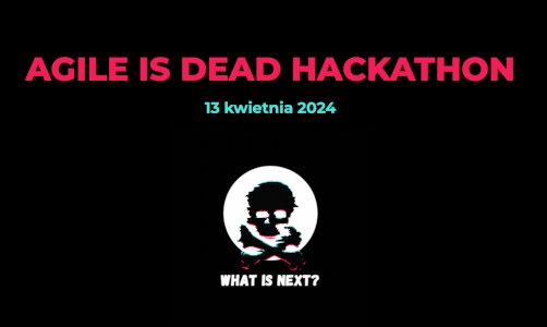 Hackathon agile is Dead